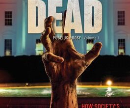 Photo of Tim Tapp: The Woking Dead Reveals The Left Wing Villains in Our Culture