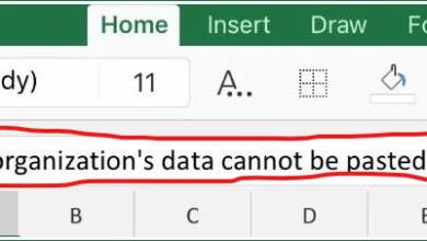 Photo of Solving the "Your Organization’s Data Cannot Be Pasted Here" Microsoft Office Error - 3 Methods to Fix It
